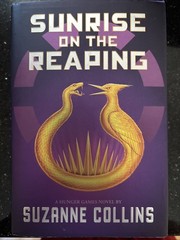 Sunrise on the Reaping (the Hunger Games) by Suzanne Collins (2025, Hardcover)