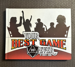 Your Best Game Ever by Monte Cook (2019, Hardcover) *LIKE NEW*