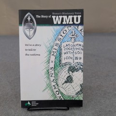 The Story of WMU Signed by Rosalie Hall Hunt Baptist Missionary History Book