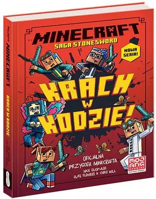 Minecraft. Kroniki ze Stonesword. Tom 1. Krach w kodzie! (Minecraft Kronik…)
