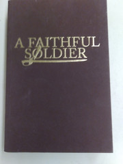 JERRY VINES/JANET VINES A FAITHFUL SOLDIER 2006 Softback Edition 560 PAGES