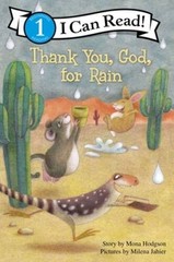 Thank You, God, for Rain (I Can Read! / Desert Critters Series) – VERY GOOD