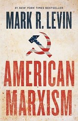American Marxism by Levin, Mark R.