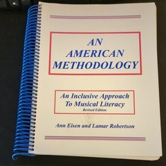 American Methodology An Inclusive Approach to Musical Literacy