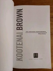 BOOK – Kootenai Brown The Unknown Frontiersman William Rodney PB Biography