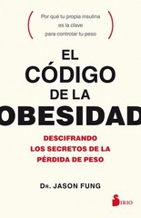 EL CÓDIGO DE LA OBESIDAD (Spanish Edition) – FUNG, JASON|PRIMS TERRADAS, FR…