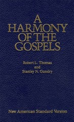A Harmony of the Gospels: New American Standard Edition