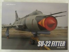Sukhoi Su22 Fitter by Amaru Tincopa, Color Profiles, 52 pages, 9789871682607