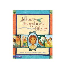 The Jesus Storybook Bible: Every Story Whispers His Name by Lloyd-Jones, Sally