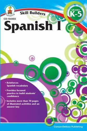 Spanish I : Grades K-5, Paperback by Carson-Dellosa Publishing Company, Inc. …