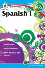 Spanish I, Grades K – 5 (Skill Builders), Grades K – 5