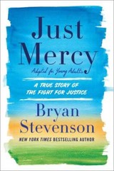 Just Mercy (Adapted for Young Adults): A True Story of the Fight – VERY GOOD