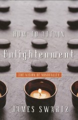 How to Attain Enlightenment: The Vision of Nonduality