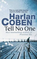 Tell No One – Paperback By Coben, Harlan – GOOD