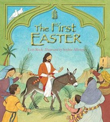 The First Easter By Lois Rock. 9780745963204