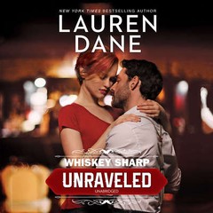 Unraveled by Lauren Dane 2018 Unabridged CD 9781470828684