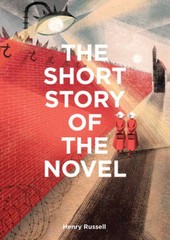 The Short Story of the Novel: A Pocket Guide to Key Genres, Novels, Theme – GOOD