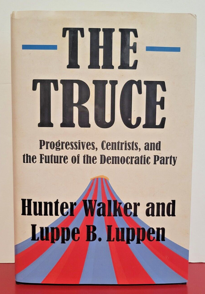 Inscribed by both authors | The Truce by Hunter Walker and Luppe Luppen | 1st ed