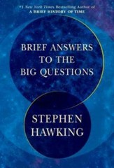 Brief Answers to the Big Questions – Hardcover By Hawking, Stephen – GOOD