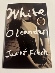 White Oleander by Janet Fitch