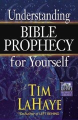 Understanding Bible Prophecy for Yourself; – hardcover, 0736909702, Tim F LaHaye