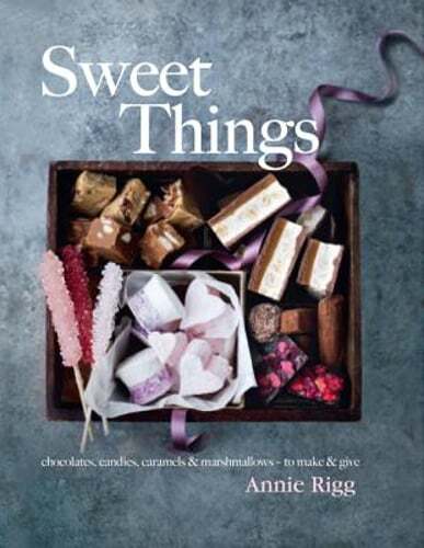 Sweet Things: Chocolates, Candies, Caramels & Marshmallows – To Make & Give: New