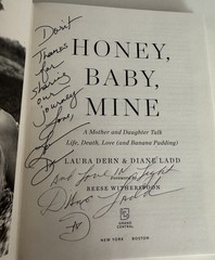 Laura Dern Signed Diane Ladd Signed Honey Baby Mine 1st Ed HC Book Inscription