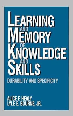 Learning and Memory of Knowledge and Skills – 9780803957589