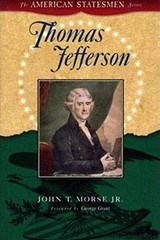 Thomas Jefferson (American Statesman) – Paperback, by Morse Jr. John – Very Good