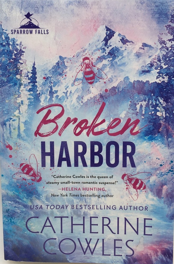 Broken Harbor by Catherine Cowles (Sparrow Falls Series Book 3)