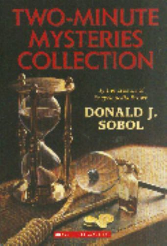 Two-Minute Mysteries Collection by Donald J. Sobol