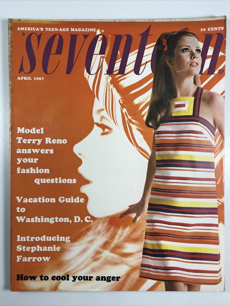 SEVENTEEN magazine April 1967-Fashion makeup hair Mod Cover: Terry Reno