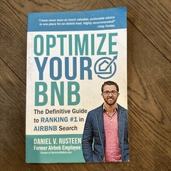 Optimize YOUR Bnb: The Definitive Guide to Ranking #1 in Airbnb Search