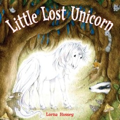 Little Lost Unicorn by Hussey, Lorna Hardback Book The Fast Free Shipping