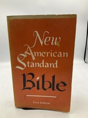 NEW AMERICAN STANDARD BIBLE The Lockman Foundation 1972 Paperback Text Edition