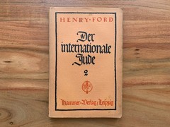 Der Internationale Jude – THE INTERNATIONAL JEW BY HENRY FORD, v.1,2 1922