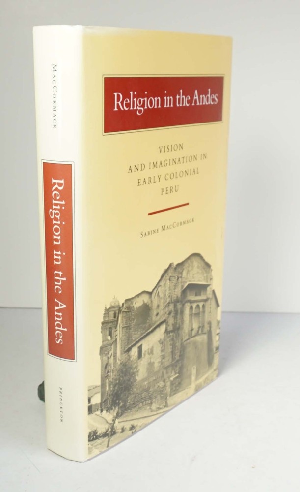 Religion in the Andes: Vision and Imagination in Early Colonial Peru 1991 HCDJ