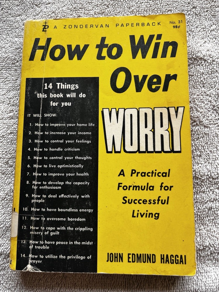 Vintage – 1966 – How To Win Over Worry – By Haggai – Good Condition