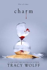 Charm (Crave, 5) – Hardcover By Wolff, Tracy – GOOD