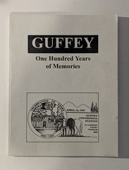 Guffey One Hundred Years of Memories 1995 first PB