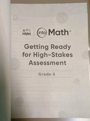 Into Math Ser.: Into Math : Getting Ready for High Stakes Assessment Grade 6 by