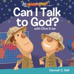 Can I Talk to God?; Buck Denver Asks… W- 1546012036, Hannah C Hall, board book