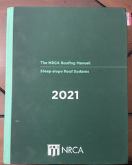 NRCA The NRCA Roofing Manual: Steep-slope Roof Systems 2021 Hardcover