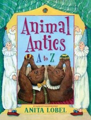 Animal Antics: A to Z – Hardcover By Lobel, Anita – VERY GOOD