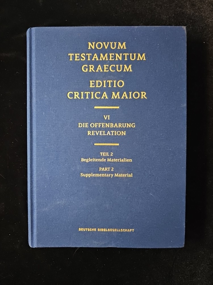 Novum Testamentum Graecum, Editio Critica Maior, VI Die Offenbarung Revelation