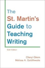 The St. Martin’s Guide to Teaching Writing – Paperback – VERY GOOD