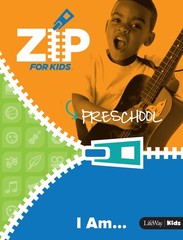 Zip for Kids: I Am…preschool Leader Kit