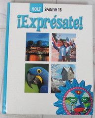 ¡Exprésate! Spanish 1B by Humbach and Holt – 2006 Hardcover