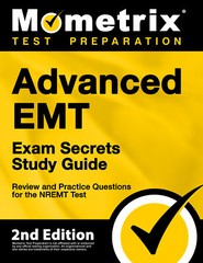 Advanced EMT Exam Secrets Study Guide [2nd Edition]
