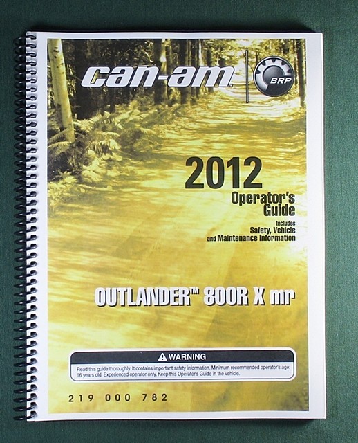 2012 Can-Am Outlander 800R Xmr Owner’s Manual: 172 Pages & Protective Covers